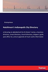 Hutchinson's Indianapolis City Directory