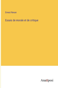 Essais de morale et de critique