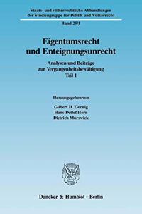 Eigentumsrecht Und Enteignungsunrecht