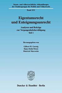 Eigentumsrecht Und Enteignungsunrecht