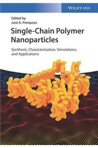 Single-Chain Polymer Nanoparticles