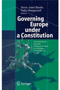 Governing Europe Under a Constitution