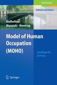 Model of Human Occupation (Moho)