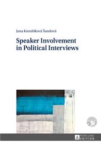 Speaker Involvement in Political Interviews