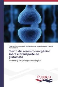 Efecto del arsénico inorgánico sobre el transporte de glutamato