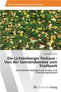 Lichtenberger Parkaue - Von der Gemeindewiese zum Stadtpark