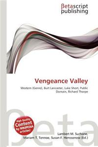 Vengeance Valley