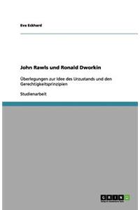 John Rawls und Ronald Dworkin
