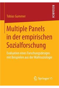 Multiple Panels in Der Empirischen Sozialforschung