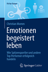 Emotionen Begeistert Leben