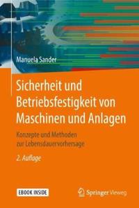 Sicherheit Und Betriebsfestigkeit Von Maschinen Und Anlagen