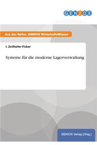 Systeme für die moderne Lagerverwaltung