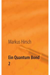 Quantum Bond 2