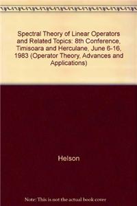 Spectral Theory of Linear Operators and Related Topics