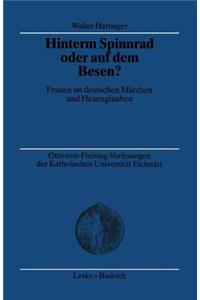 Hinterm Spinnrad Oder Auf Dem Besen?