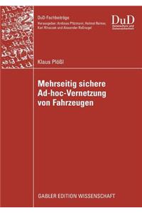 Mehrseitig Sichere Ad-Hoc-Vernetzung Von Fahrzeugen