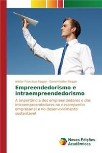 Empreendedorismo e Intraempreendedorismo