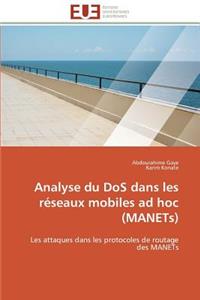 Analyse Du DOS Dans Les Réseaux Mobiles Ad Hoc (Manets)