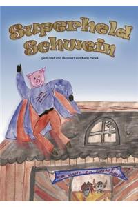 Superheld Schwein