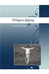 Wildgans-Qigong