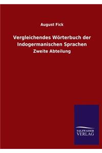 Vergleichendes Wörterbuch der Indogermanischen Sprachen