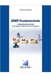 GMP FUNDAMENTALS STEP GUIDE