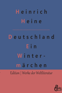 Deutschland. Ein Wintermärchen