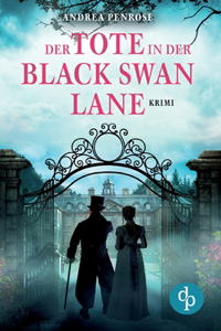 Tote in der Black Swan Lane