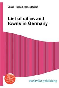 List of Cities and Towns in Germany