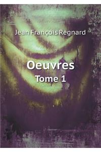 Oeuvres Tome 1