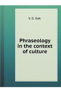 Phraseology in the Context of Culture