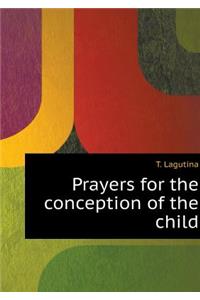 Prayers for the conception of the child