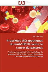 Propriétés Thérapeutiques Du Mab16d10 Contre Le Cancer Du Pancréas