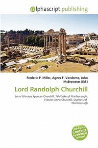 Lord Randolph Churchill