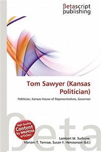 Tom Sawyer (Kansas Politician)