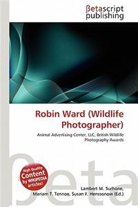 Robin Ward (Wildlife Photographer)
