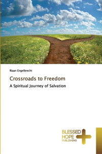 Crossroads to Freedom