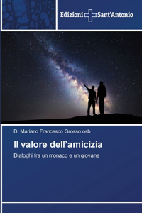 valore dell'amicizia