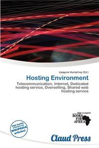 Hosting Environment