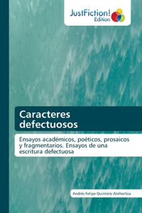Caracteres defectuosos