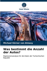 Was bestimmt die Anzahl der Autos?