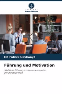 Führung und Motivation