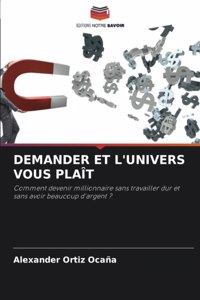 Demander Et l'Univers Vous Plaît