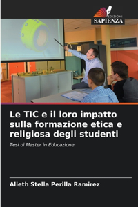 TIC e il loro impatto sulla formazione etica e religiosa degli studenti