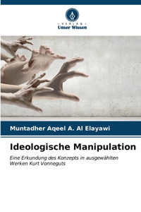 Ideologische Manipulation