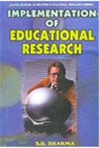 Implementation of Educational Research