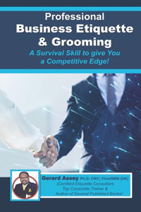 Professional Business Etiquette & Grooming