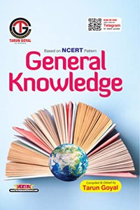 General Knowledge (Based on NCERT Pattern) [Perfect Paperback] Tarun Goyal