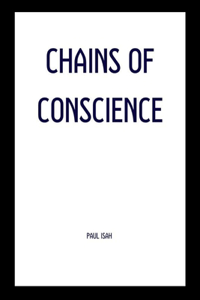 Chains of Conscience