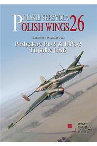 Petlyakov Pe-2 & Upe-2. Tupolev USB